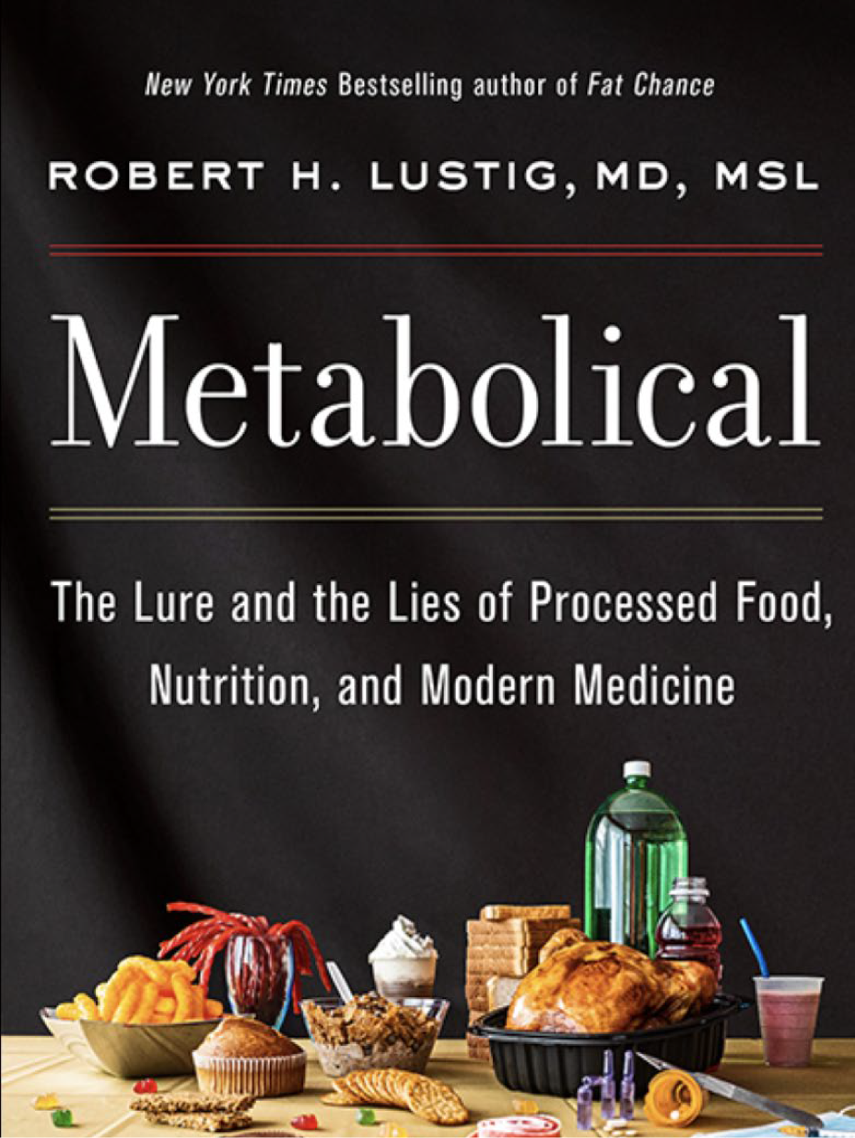 Rob Lustig MD book